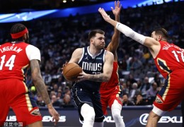 东契奇31分伤退莺歌26+9 独行侠送鹈鹕10连败_NBA_竞技风暴